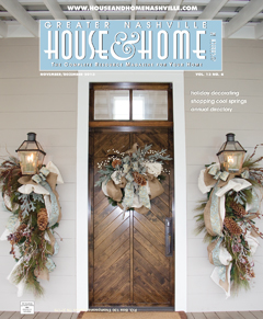 The Southern Living Idea House Graces the Holiday Cover of Greater Nashville House & Home